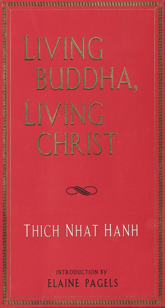 Living Buddha, Living Christ